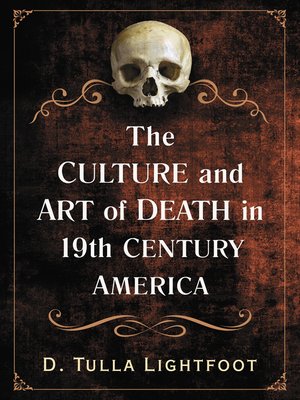 cover image of The Culture and Art of Death in 19th Century America
